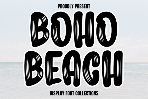 Boho Beach Font Review: A Fun Display Typeface for Crafters and Campaigns