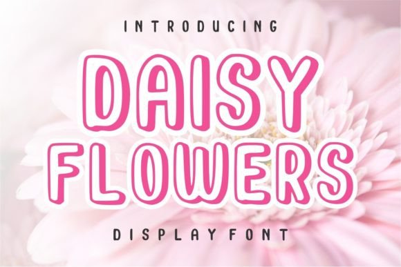 Daisy Flowers Font: A Playful Display Typeface for Digital Branding