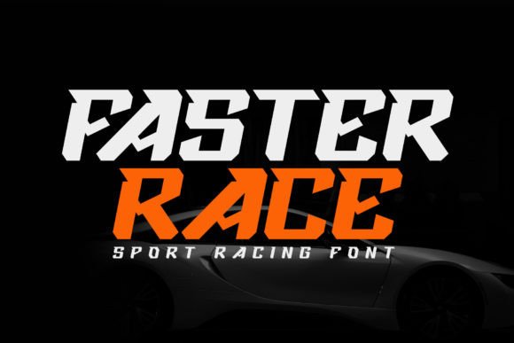 Faster Race Font: A Display Typeface for Bold Business Branding