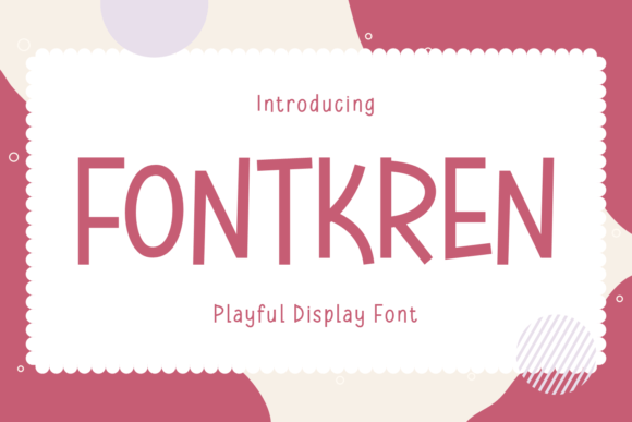 Fontkren Display Font for Handmade Products and Creative Projects