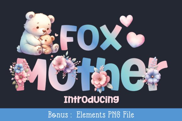 Fox Mother Display Font for Web Design and Digital Branding
