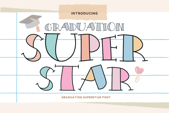 Graduation Superstar: Playful Display Font for Brands