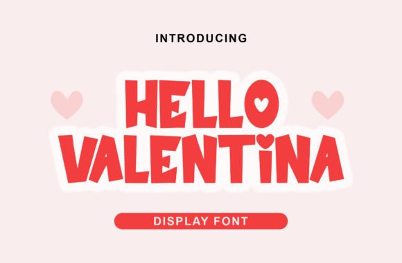 Hello Valentina: A Handwritten Display Font for Business Branding