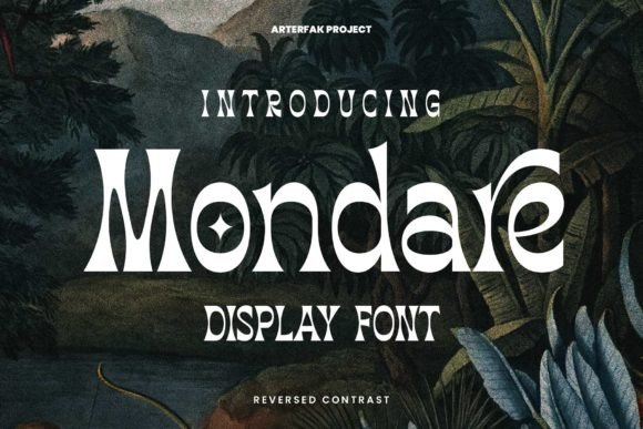 Mondare: A Timeless Reverse-Contrast Font for Business Branding