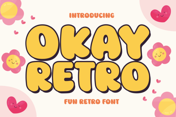 Okay Retro: A Dreamy Throwback Display Font for Editorial Design