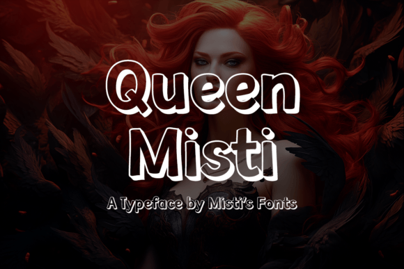 Queen Misti: A 3D Drop Shadow Font for Elegant Editorial Design