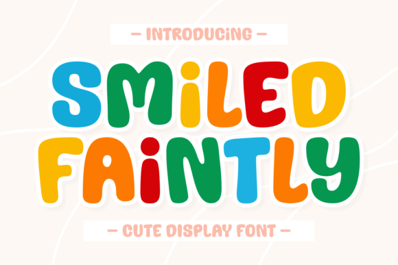 Smiled Faintly Display Font for Web and Brand Design