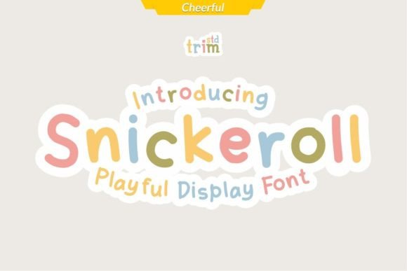 Snickeroll: A Whimsical Display Font for Editorial Design